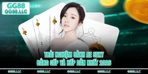 Trải Nghiệm Sảnh AE SEXY Đẳng Cấp Và Hấp Dẫn Nhất 2026